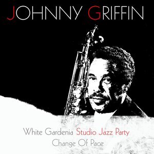 Johnny Griffin 4