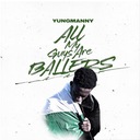 All My Guys Are Ballers