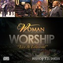 Sound of Worship (feat. Bishop Td Jakes)