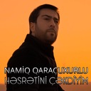 Həsrətini Çəkdiyim