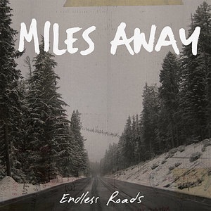 Miles Away 4