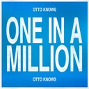 One In A Million