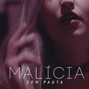 Malícia