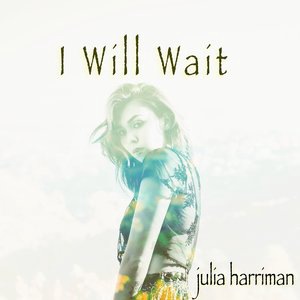 I Will Wait