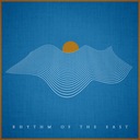 Rhythm of the East