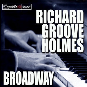 Richard "Groove" Holmes 5