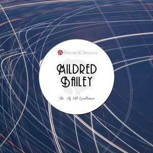 Mildred Bailey 21