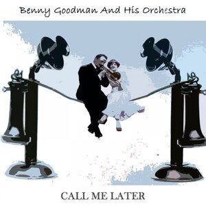 Benny Goodman and His Orchestra 23