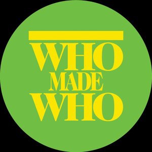 WhoMadeWho 13