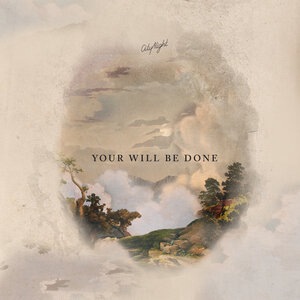 Your Will Be Done -