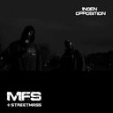 Ingen Opposition feat. Streetmass