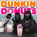 Dunkin Donuts