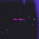My Soul