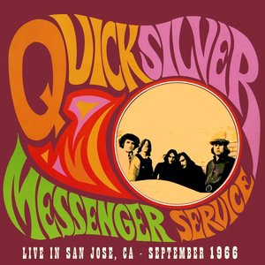 Quicksilver Messenger Service 9