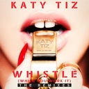 Whistle (While You Work It)