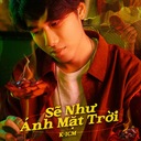 Sẽ Như Ánh Mặt Trời