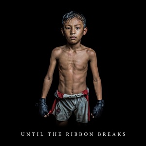 Until The Ribbon Breaks 3