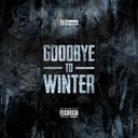 Goodbye to Winter (freestyle)