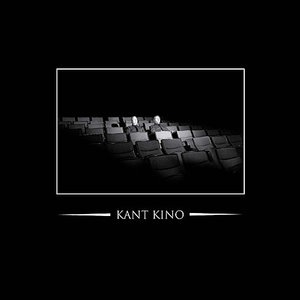 Kant Kino 2