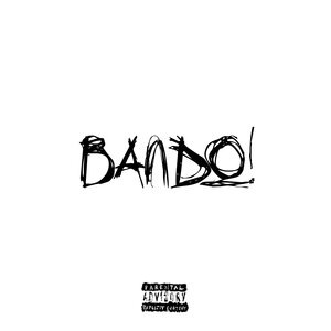 Bando!