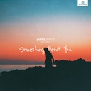 Something About You