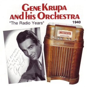 Gene Krupa and His Orchestra 2