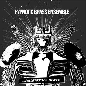 Hypnotic Brass Ensemble 1