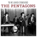 To Be Loved (Forever)