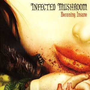 Infected Mushroom 5