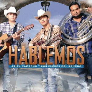 Ariel Camacho y Los Plebes del Rancho 1