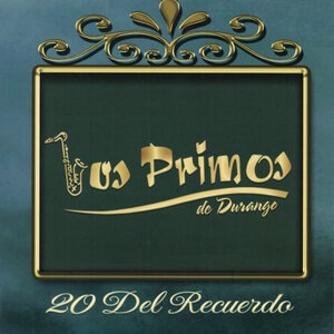 Los Primos de Durango 7