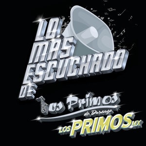 Los Primos de Durango 4