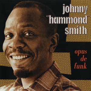 Johnny "Hammond" Smith 1