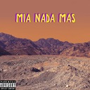 Mia Nada Mas