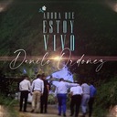 Ahora Que Estoy Vivo