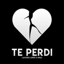 Te Perdí