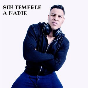 Sin Temerle a Nadie