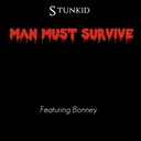 Man Must Survive
