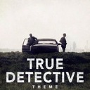 True Detective Theme
