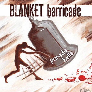 Blanket Barricade 1