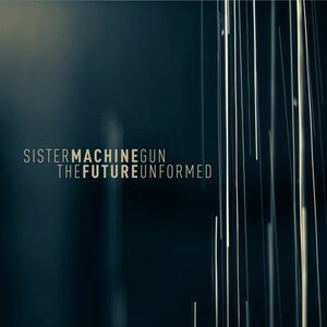 Sister Machine Gun 9