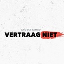 Vertraag Niet