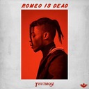 Romeo Is Dead (Prod. Dan Farber)