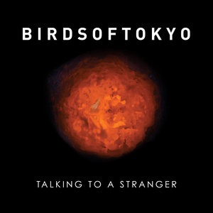 Birds Of Tokyo 5