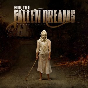For The Fallen Dreams 2