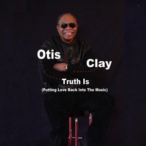 Otis Clay 3