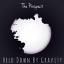 Held Down by Gravity
