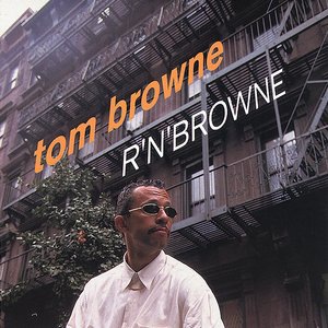 Tom Browne 1