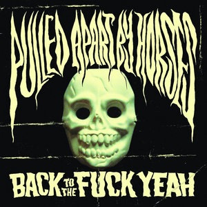 Pulled Apart By Horses 1