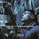 Ódio em Transcendência
